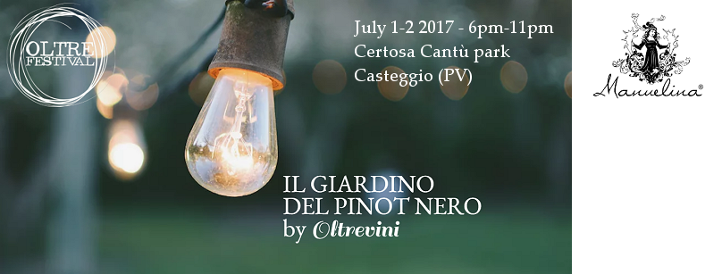 Il Giardino del Pinot Nero (Casteggio, July 1-2 2017)