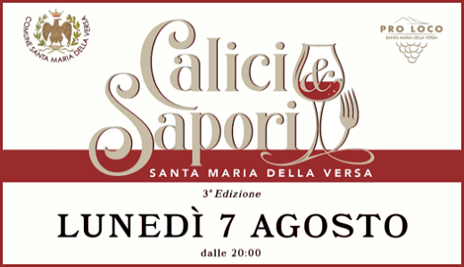 Calici & Sapori (Santa Maria della Versa, PV - 07/08/2023)